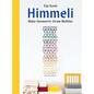 Himmeli: Make Geometric Straw Mobiles - Hardcover