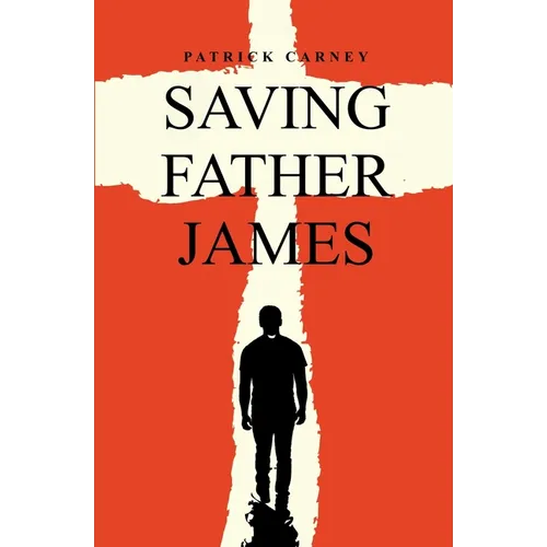 Saving Father James - Paperback