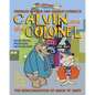 Calvin and the Colonel: The Reincarnation of Amos 'n' Andy - Paperback