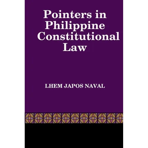 Pointers in Philippine Constitutional Law - Paperback