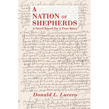 A Nation of Shepherds: A Novel Based on a True Story - Paperback