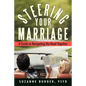 Steering Your Marriage: A Guide to Navigating the Road Together - Paperback
