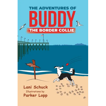 The Adventures of Buddy the Border Collie - Hardcover