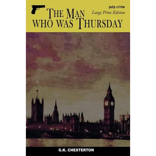 The Man who was Thursday: Large Print Edition - Paperback