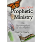 Practical Prophetic Ministry: The Metamorphosis of the Prophet - Paperback