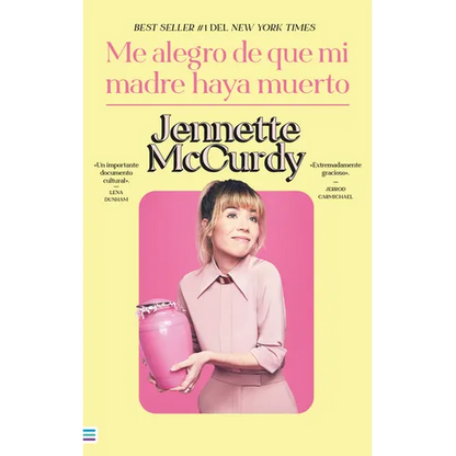 Me Alegro de Que Mi Madre Haya Muerto - Paperback
