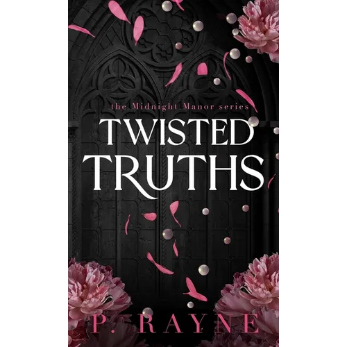 Twisted Truths (Hardcover) - Hardcover
