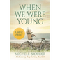 When We Were Young (Hideaway Bay Book 4) Large Print - Paperback