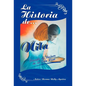 La Historia de Nila: Basado En Hechos de La Vida Real - Hardcover