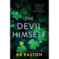The Devil Himself: A Dark Irish Mafia Romance (Special Edition) - Paperback