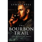 The Bourbon Trail - Paperback