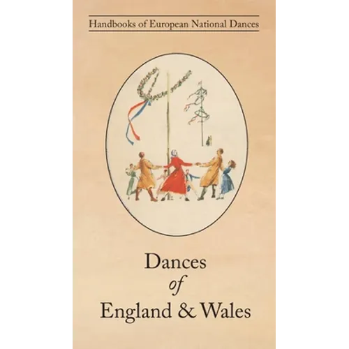 Dances of England & Wales - Hardcover