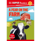 DK Super Readers Level 1 a Year on the Farm - Hardcover