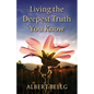 Living the Deepest Truth You Know - Paperback