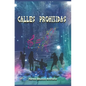Calles prohibidas - Paperback