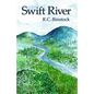 Swift River - Paperback