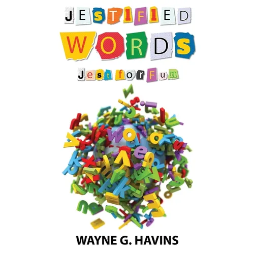 Jestified Words: Jest for Fun - Paperback