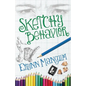 The Sketchy Behavior - Paperback