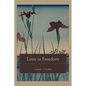Love is Freedom - Paperback