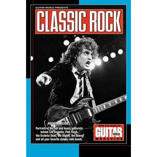 Guitar World Presents Classic Rock - Paperback
