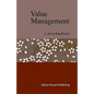 Value Management: Creating Competitive Advantage - Paperback