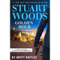 Stuart Woods' Golden Hour - Hardcover