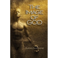 The Image of God - Paperback