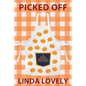 Picked Off: A Brie Hooker Mystery - Paperback