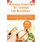 Peripheral Neuropathy Diet Cookbook For Beginners: Nerve-Friendly Antidepressant Recipes for Restoring Sensation, Strengthening Weakness, and Managing - Paperback