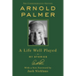 A Life Well Played: My Stories (Commemorative Edition) - Hardcover