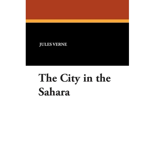 The City in the Sahara - Paperback