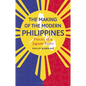 The Making of the Modern Philippines: Pieces of a Jigsaw State - Hardcover