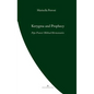Kerygma and Prophecy: Pope Francis' Biblical Hermeneutics - Paperback