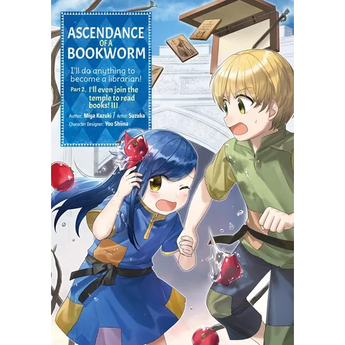 Ascendance of a Bookworm (Manga) Part 2 Volume 3: Volume 3 - Paperback