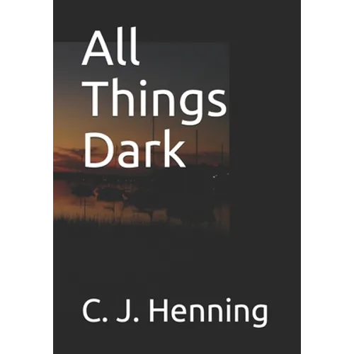 All Things Dark - Paperback