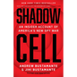 Shadow Cell: An Insider Account of America's New Spy War - Hardcover
