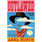 Outlawed - Hardcover