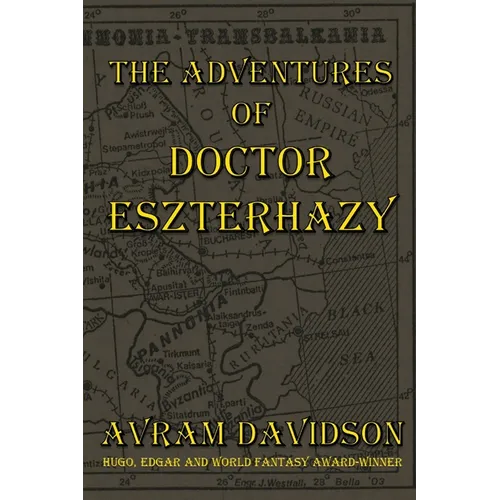 The Adventures of Doctor Eszterhazy - Paperback
