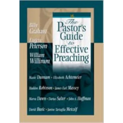 The Pastor's Guide to Effective Preaching - Paperback