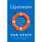 Upstream: The Quest to Solve Problems Before They Happen - Hardcover