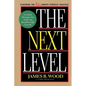 The Next Level Essential Strategies for Achieving Breakthrough Growth - Paperback
