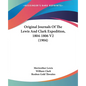 Original Journals Of The Lewis And Clark Expedition, 1804-1806 V2 (1904) - Paperback