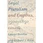 Legal Pluralism and Empires, 1500-1850 - Hardcover
