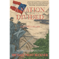 A Nation Divided: A 12-Hour Miniseries of the American Civil War: Episodes 101-104 - Paperback