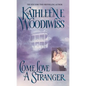 Come Love a Stranger - Paperback