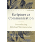 Scripture as Communication - Hardcover