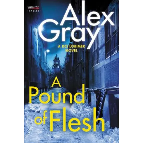 A Pound of Flesh: A DCI Lorimer Novel - Paperback