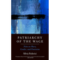 Patriarchy of the Wage: Notes on Marx, Gender, and Feminism - Hardcover