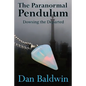 The Paranormal Pendulum - Paperback