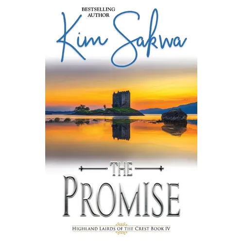 The Promise: A Scottish Historical Time Travel Romance - Paperback